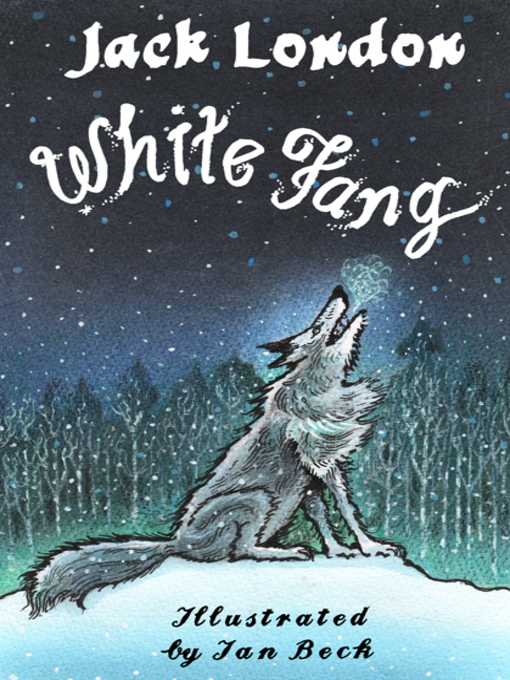 Title details for White Fang by Jack London - Available